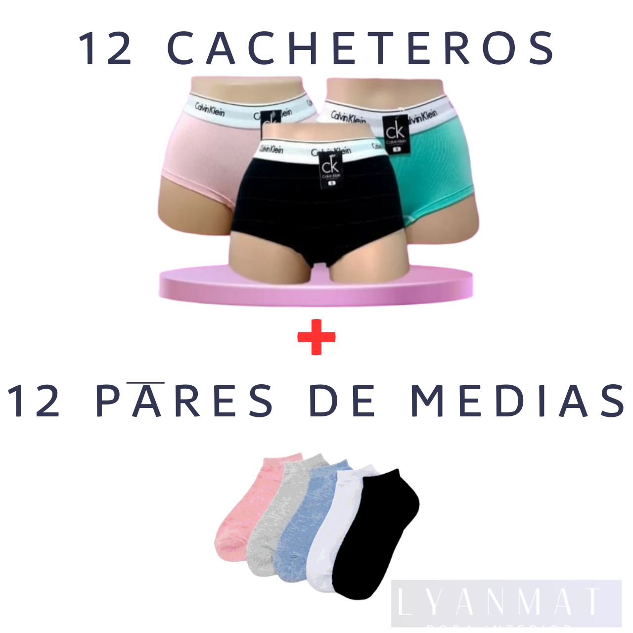 12 CACHETEROS + 12 PARES DE MEDIAS